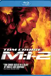 Mission Impossible II 2000 BluRay 350Mb Hindi Dual Audio 480p ESub poster | Bolly4u Official