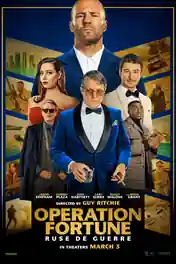 Operation Fortune Ruse De Guerre 2023 WEB-DL Hindi Dual Audio ORG Full Movie Download 1080p | 720p | 480p poster | Bolly4u Official