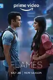 Flames 2022 WEB-DL Hindi S03 Complete Download 720p | 480p poster | Bolly4u Official