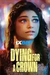 Dying For a Crown 2022 WEB-DL Hindi (Voice Over) Dual Audio 720p poster | Bolly4u Official