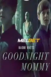 Goodnight Mommy 2022 WEB-Rip Hindi (Voice Over) Dual Audio 720p poster | Bolly4u Official