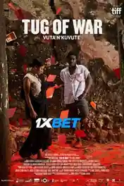 Tug of War 2021 WEB-HD 800MB Hindi  (Voice Over) Dual Audio 720p poster | Bolly4u Official
