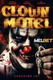 Clown Motel 2 2022 WEB-DL Hindi (Voice Over) Dual Audio 720p poster | Bolly4u Official