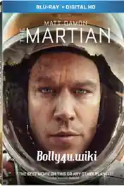 The Martian 2015 BRRip Extended Hindi Dual Audio 720p poster | Bolly4u Official