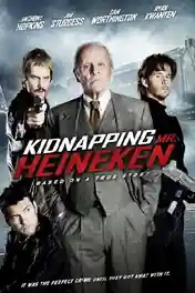 Kidnapping Mr Heineken 2015 BluRay 800Mb Hindi Dual Audio 720p poster | Bolly4u Official