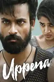 Uppena 2020 WEB-DL Hindi Dubbed ORG Full Movie Download 1080p | 720p | 480p poster | Bolly4u Official