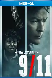 9-11 2017 WEB-DL Hindi Dual Audio Full Movie Download 720p | 480p poster | Bolly4u Official