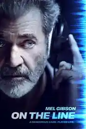 On The Line 2022 WEB-DL Hindi Dual Audio ORG Full Movie Download 1080p | 720p | 480p poster | Bolly4u Official