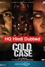 Cold Case 2021 WEB-DL 450Mb HQ Hindi Dub Dual Audio 480p poster | Bolly4u Official