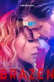 Brazen 2022 WEB-HD 950MB Tamil (Voice Over) Dual Audio 720p poster | Bolly4u Official