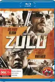 Zulu 2013 BluRay 350Mb Hindi Dubbed Dual Audio 480p poster | Bolly4u Official