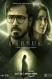 Dybbuk 2021 WEB-DL 350MB Full Hindi Movie Download 480p poster | Bolly4u Official