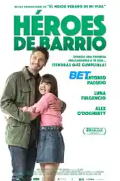 Heroes de barrio 2022 HDCAM Hindi (Voice Over) Dual Audio 720p poster | Bolly4u Official