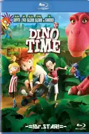 Dino Time 2012 BluRay 280MB Hindi Dual Audio 480p poster | Bolly4u Official
