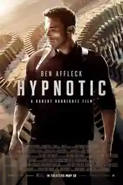 Hypnotic 2023 WEB-DL Hindi Dual Audio ORG Full Movie Download 1080p | 720p | 480p poster | Bolly4u Official