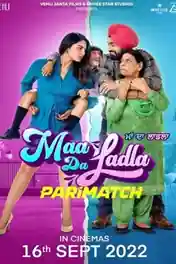 Maa Da Ladla 2022 2022 WEB-DL Bengali (Voice Over) Dual Audio 720p poster | Bolly4u Official
