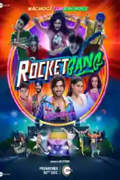 Rocket Gang 2022 WEB-DL Hindi Full Movie Download 1080p | 720p | 480p poster | Bolly4u Official