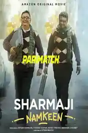 Sharmaji Namkeen 2022 WEB-Rip Bengali (Voice Over) Dual Audio 720p poster | Bolly4u Official