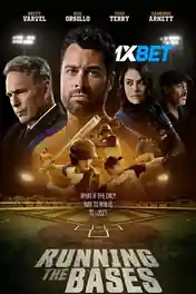 Running the Bases 2022 HDCAM Bengali (Voice Over) Dual Audio 720p poster | Bolly4u Official