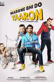 Marrne Bhi Do Yaaron 2019 WEB-DL 300Mb Hindi 480p poster | Bolly4u Official
