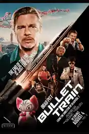 Bullet Train 2022 WEB-DL Hindi Dual Audio ORG Full Movie Download 1080p | 720p | 480p poster | Bolly4u Official