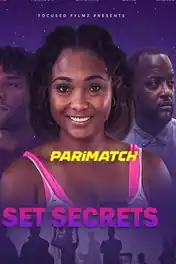 Set Secrets 2022 WEB-HD 750MB Hindi (Voice Over) Dual Audio 720p poster | Bolly4u Official