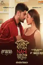 Main Viyah Nahi Karona Tere Naal 2022 WEB-DL Punjabi 720p 480p Download poster | Bolly4u Official