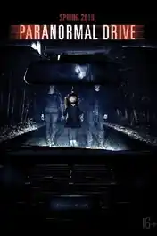 Paranormal Drive 2016 WEB-DL Hindi Dual Audio ORG Full Movie Download 1080p | 720p | 480p poster | Bolly4u Official