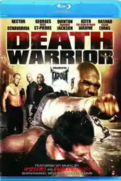 Death Warrior 2009 BluRay 750Mb Hindi Dual Audio 720p poster | Bolly4u Official