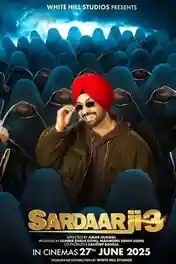 Sardaar Ji 3 2025 HDTC Punjabi Full Movie Download 1080p | 720p | 480p poster | Bolly4u Official