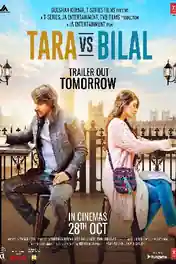 Tara vs Bilal 2022 WEB-DL Hindi Full Movie Download 1080p | 720p | 480p poster | Bolly4u Official