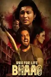 Run For Life Bhaag 2022 WEB-DL Hindi Full Movie Download 1080p | 720p | 480p poster | Bolly4u Official