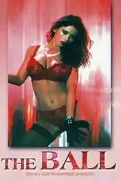 The Ball 2003 DVDRip 850MB UNRATED Hindi Dual Audio 720p poster | Bolly4u Official