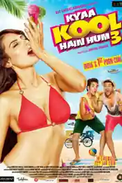 Kyaa Kool Hain Hum 3 2016 WEB-DL 300MB Hindi 480p ESub poster | Bolly4u Official