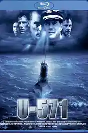U-571 (2000) BluRay 800Mb Hindi Dual Audio 720p ESub poster | Bolly4u Official