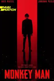 Monkey Man 2024 Pre DVDRip Hindi HQ Dubbed Full Movie Download 1080p | 720p | 480p poster | Bolly4u Official