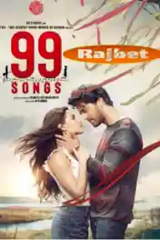 99 Songs 2021 HDCAM 400Mb Hindi Download 480p poster | Bolly4u Official