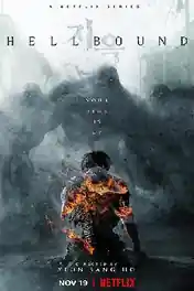 Hellbound 2021 WEB-DL 1.3GB Hindi Dual Audio S01 Download 720p poster | Bolly4u Official