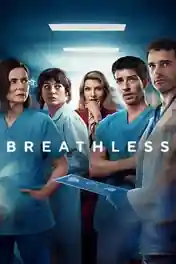 Breathless 2024 WEB-DL Hindi Dual Audio ORG S01 Complete Download 720p | 480p poster | Bolly4u Official