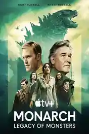 Monarch Legacy Of Monsters 2023 WEB-DL Hindi Dual Audio ORG S01 Complete Download 720p | 480p poster | Bolly4u Official