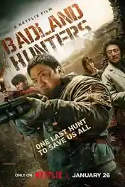 Badland Hunters 2024 WEB-DL Hindi Dual Audio ORG Full Movie Download 1080p | 720p | 480p poster | Bolly4u Official