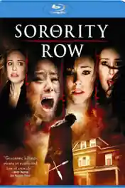 Sorority Row 2009 BluRay 750Mb Hindi Dual Audio 720p poster | Bolly4u Official