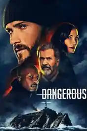 Dangerous 2021 WEB-DL 300MB English 480p ESubs poster | Bolly4u Official