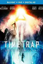 Time Trap 2017 BluRay 800Mb Full English Movie Download 720p ESub poster | Bolly4u Official
