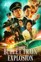 Bullet Train Explosion 2025 WEB-DL Hindi Dual Audio ORG Full Movie Download 1080p | 720p | 480p poster | Bolly4u Official