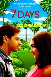 7 Days 2021 CAM-Rip Bengali (Voice Over) Dual Audio 720p poster | Bolly4u Official