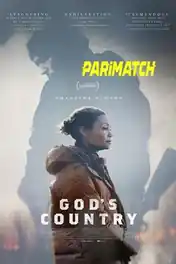 Gods Country 2022 HDCAM Bengali (Voice Over) Dual Audio 720p poster | Bolly4u Official