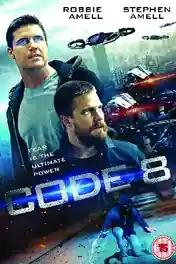 Code 8 2019 WEB-DL 350Mb Hindi Dual Audio 480p poster | Bolly4u Official
