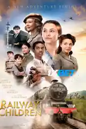 The Railway Children Return 2022 WEB-Rip Telugu (Voice Over) Dual Audio 720p poster | Bolly4u Official