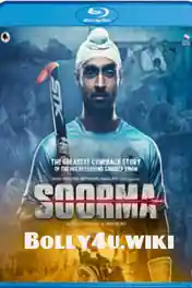 Soorma 2018 BluRay 350MB Full Hindi Movie Download 480p poster | Bolly4u Official